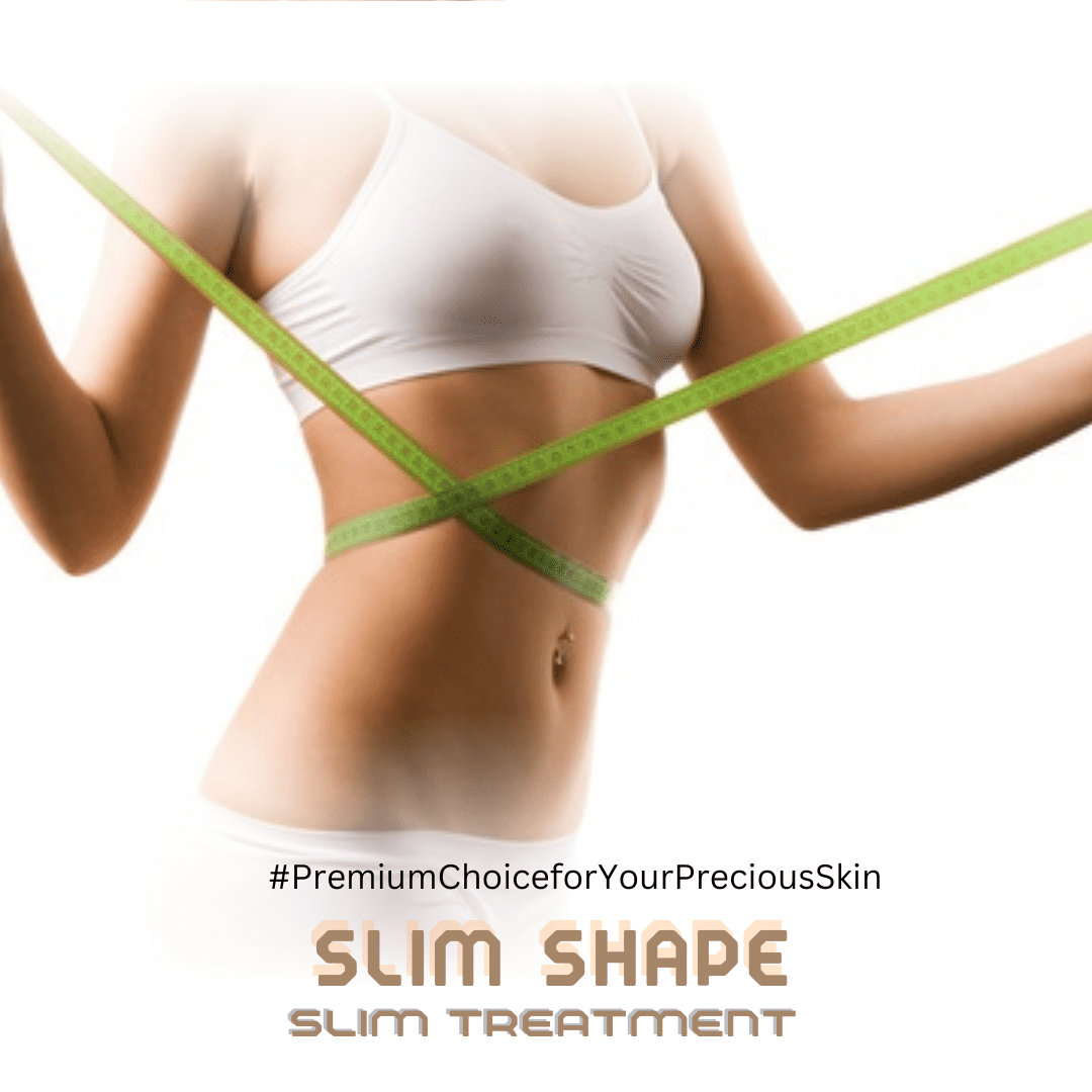 Slim Shape Treatment